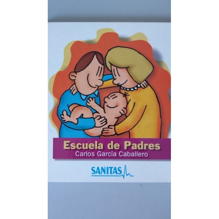 Escuela de Padres - Carlos García Caballero